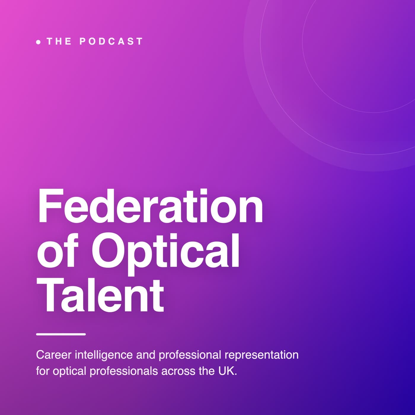 Federation of Optical Talent